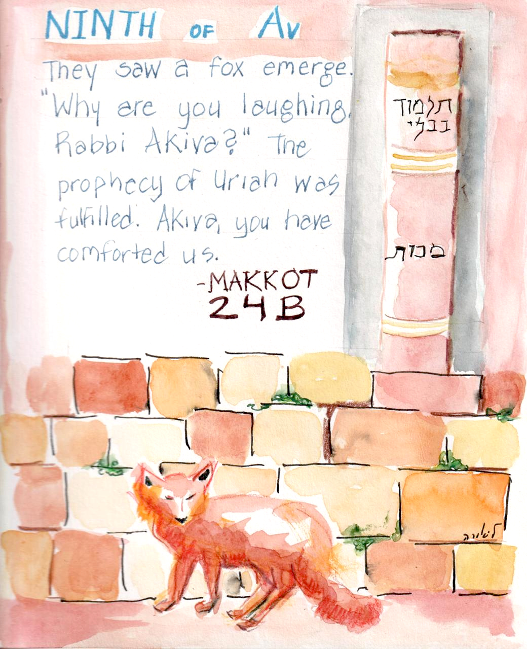 Ninth of Av: They saw a fox emerge. “Why are you laughing, Rabbi Akiva?” width=